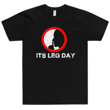 Load image into Gallery viewer, Shh It's Leg Day T-Shirt Workout Apparel Funny Merchandise