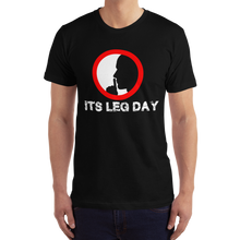 Load image into Gallery viewer, Shh It's Leg Day T-Shirt Workout Apparel Funny Merchandise