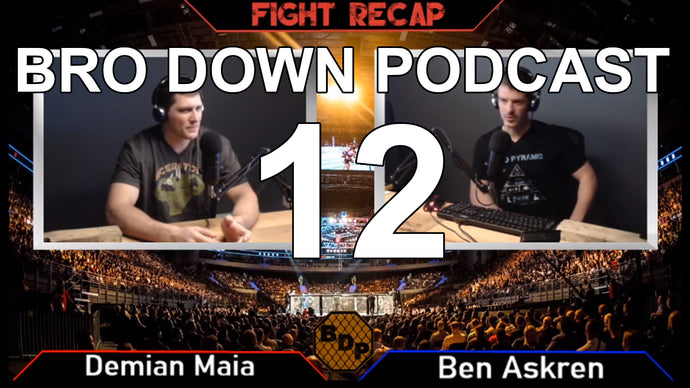 Ep. 12 - FR - UFC FN Maia vs Askren