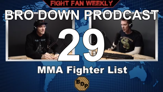 Ep. 29 - FFW - McGregor Chariety Donation & UFC Fighter List