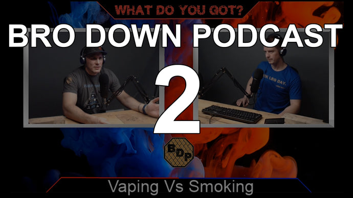 Ep 2 - WDYG - Vaping vs Smoking