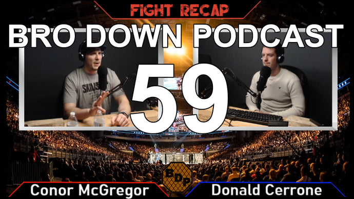 Ep. 59 - FR - UFC 246 Conor McGregor vs Donald Cerrone
