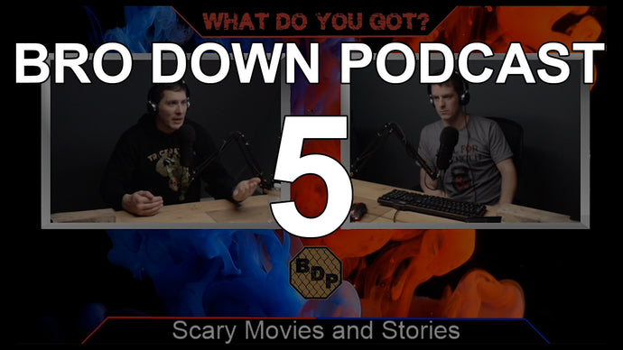 Ep 5 - WDYG - Scary Movies & Stories Part 1