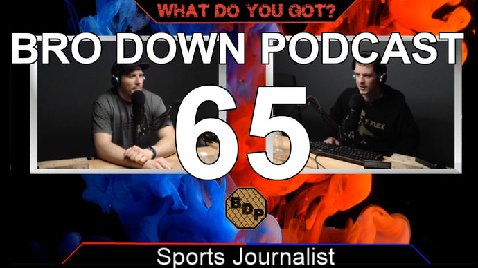 Ep. 65 - WDYG - Sports Journalists