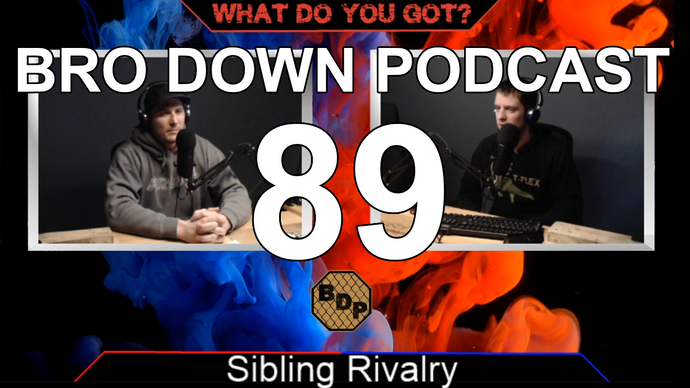 Ep. 89 - WDYG - Sibling Rivalries