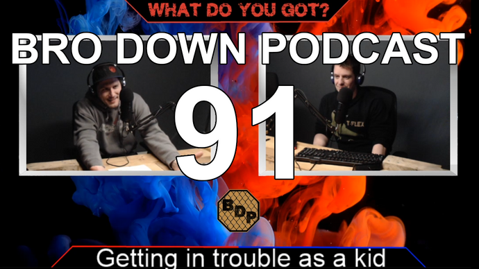 Ep. 91 - WDYG - Getting In Trouble As A Kid