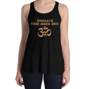 Women's Embrace Your Inner Bro Tank Workout Apparel Funny Merchandise