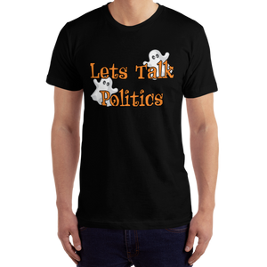 Lets Talk Politics Halloween T-Shirt Workout Apparel Funny Merchandise