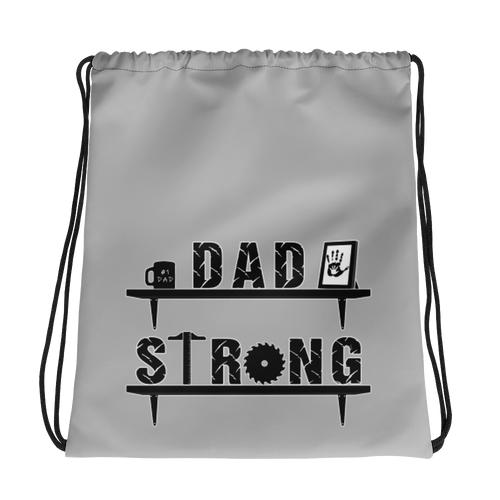 Dad Strong Drawstring bag Workout Apparel Funny Merchandise