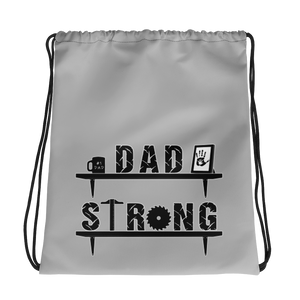 Dad Strong Drawstring bag Workout Apparel Funny Merchandise