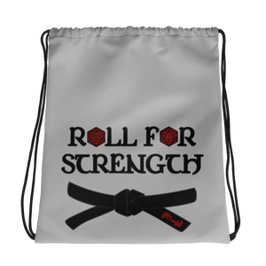 Roll For Strength - Belt Drawstring Bag Workout Apparel Funny Merchandise