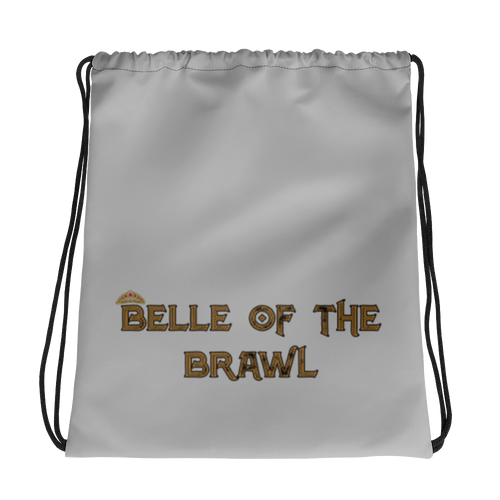 Belle of the Brawl Saying Drawstring bag Workout Apparel Funny Merchandise