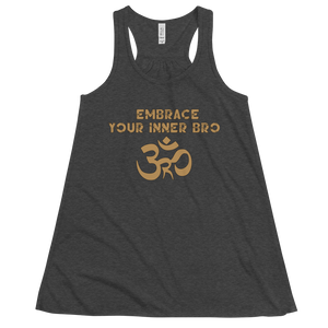 Women's Embrace Your Inner Bro Tank Workout Apparel Funny Merchandise