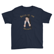 Load image into Gallery viewer, Youth Belle of the Brawl T-Shirt Workout Apparel Funny Merchandise