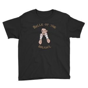 Youth Belle of the Brawl T-Shirt Workout Apparel Funny Merchandise