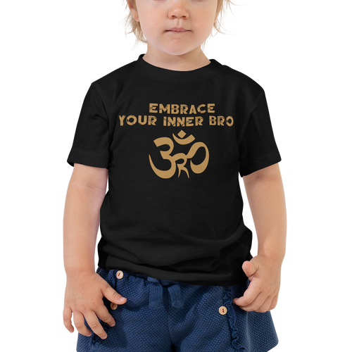 Toddler Embrace Your Inner Bro T-Shirt Workout Apparel Funny Merchandise