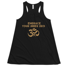 Load image into Gallery viewer, Women&#39;s Embrace Your Inner Bro Tank Workout Apparel Funny Merchandise