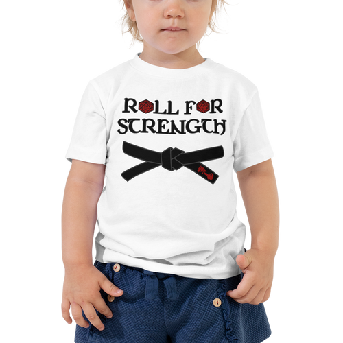 Toddler Roll For Strength - Belt T-Shirt Workout Apparel Funny Merchandise