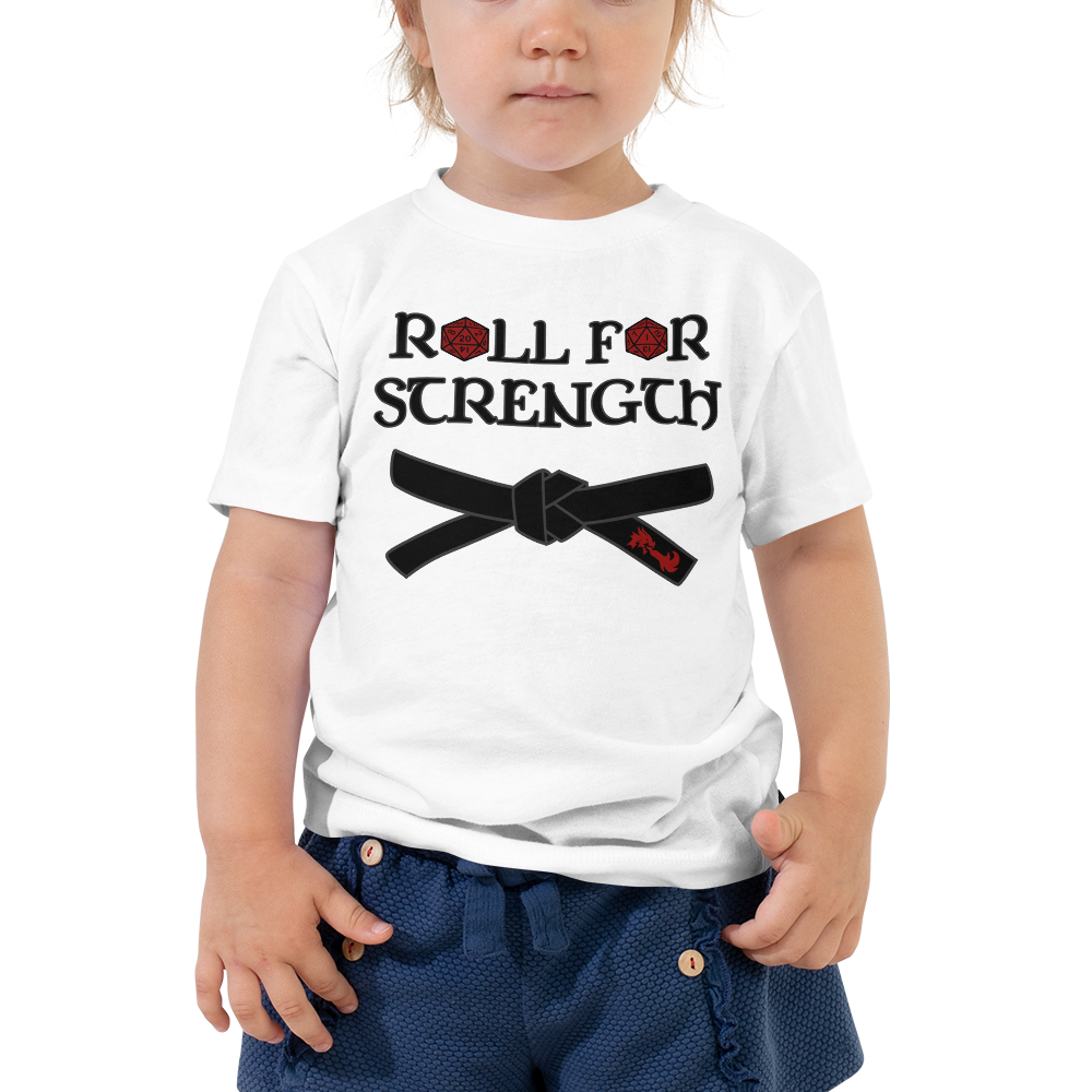 Toddler Roll For Strength - Belt T-Shirt Workout Apparel Funny Merchandise