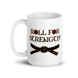 Roll For Strength - Belt Mug Workout Apparel Funny Merchandise