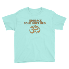 Load image into Gallery viewer, Youth Embrace Your Inner Bro T-Shirt Workout Apparel Funny Merchandise