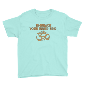 Youth Embrace Your Inner Bro T-Shirt Workout Apparel Funny Merchandise