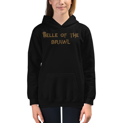Youth Belle of the Brawl Saying Hoodie Workout Apparel Funny Merchandise