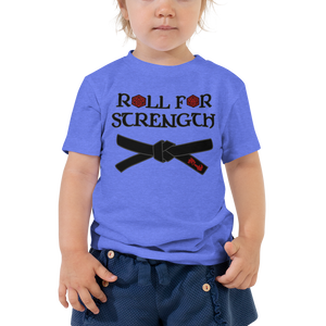 Toddler Roll For Strength - Belt T-Shirt Workout Apparel Funny Merchandise