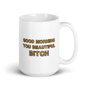 Beautiful Bitch Mug Workout Apparel Funny Merchandise