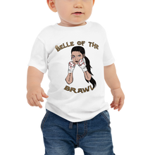 Load image into Gallery viewer, Baby Belle of the Brawl T-Shirt Workout Apparel Funny Merchandise