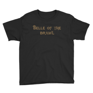 Youth Belle of the Brawl Saying T-Shirt Workout Apparel Funny Merchandise