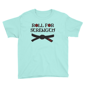 Youth Roll For Strength - Belt T-Shirt Workout Apparel Funny Merchandise