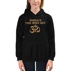 Youth Embrace Your Inner Bro Hoodie Workout Apparel Funny Merchandise