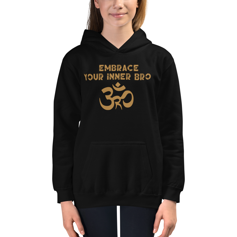 Youth Embrace Your Inner Bro Hoodie Workout Apparel Funny Merchandise