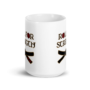 Roll For Strength - Belt Mug Workout Apparel Funny Merchandise