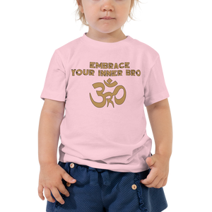 Toddler Embrace Your Inner Bro T-Shirt Workout Apparel Funny Merchandise