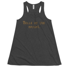 Load image into Gallery viewer, Women&#39;s Belle of the Brawl Saying Tank Workout Apparel Funny Merchandise