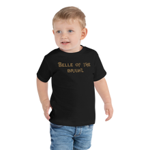 Load image into Gallery viewer, Toddler Belle of the Brawl Saying T-Shirt Workout Apparel Funny Merchandise