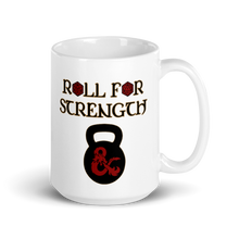 Load image into Gallery viewer, Roll For Strength - Kettlebell Mug Workout Apparel Funny Merchandise