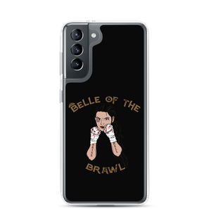 Belle of the Brawl Samsung Case Workout Apparel Funny Merchandise