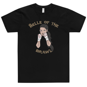 Belle of the Brawl T-Shirt Workout Apparel Funny Merchandise