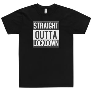 Straight Outta Lockdown T-Shirt Workout Apparel Funny Merchandise