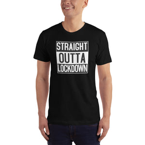 Straight Outta Lockdown T-Shirt Workout Apparel Funny Merchandise