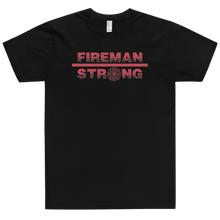 Load image into Gallery viewer, Fireman Strong T-Shirt Workout Apparel Funny Merchandise