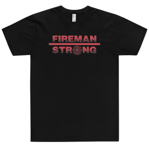 Fireman Strong T-Shirt Workout Apparel Funny Merchandise