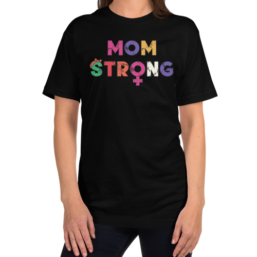 Mom Strong T-Shirt Workout Apparel Funny Merchandise