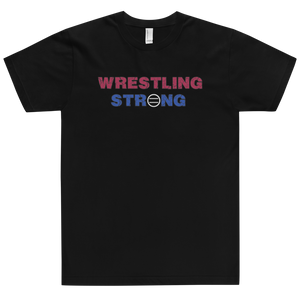 Wrestling Strong T-Shirt Workout Apparel Funny Merchandise