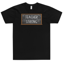 Load image into Gallery viewer, Teacher Strong T-Shirt Workout Apparel Funny Merchandise