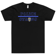 Load image into Gallery viewer, Police Strong T-Shirt Workout Apparel Funny Merchandise