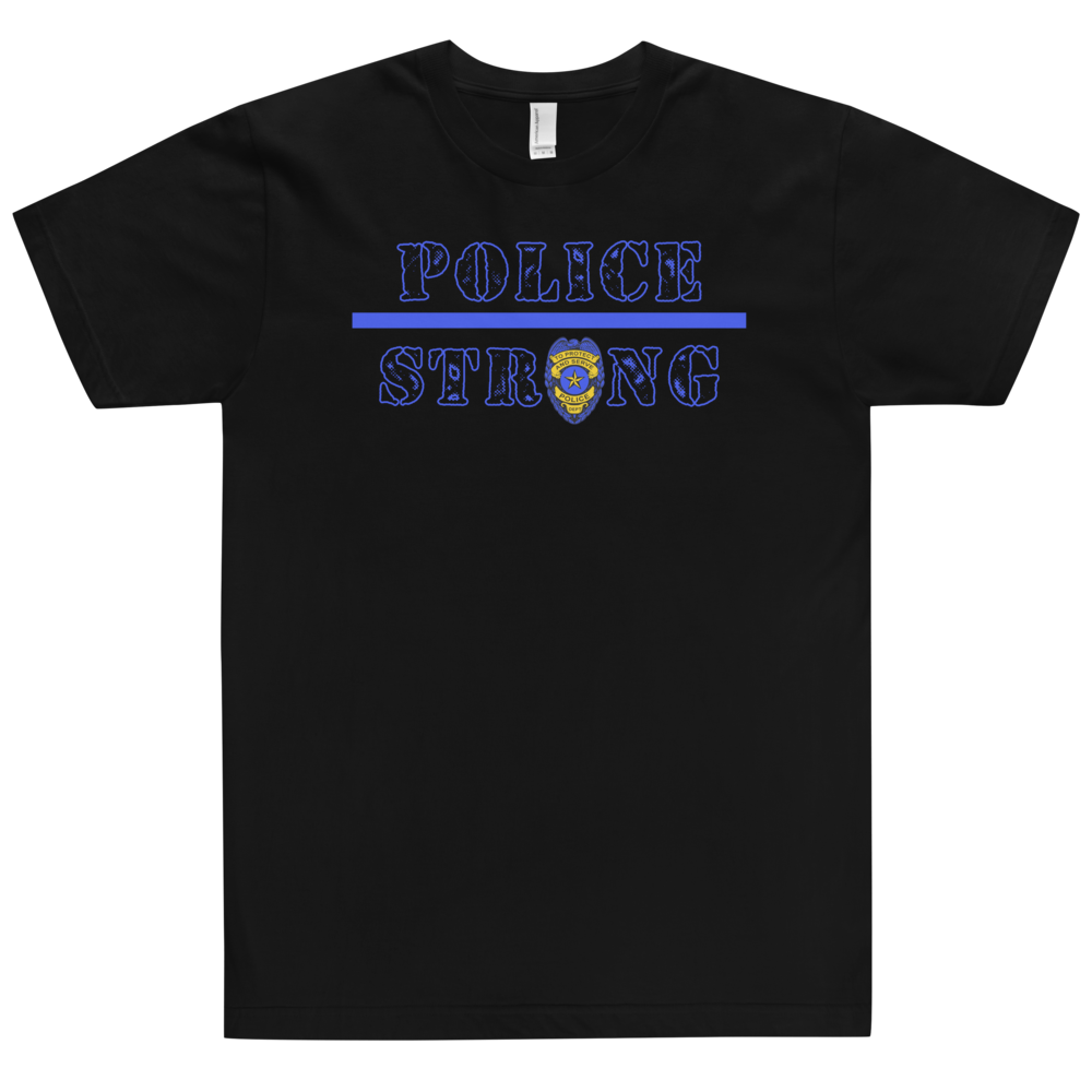 Police Strong T-Shirt Workout Apparel Funny Merchandise